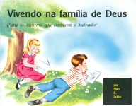 Vivendo na família de Deus