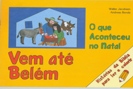 Vem até Belém - Livro para colorir