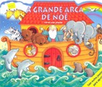 A Grande Arca de Noé