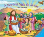 A Incrível Vida de Jesus